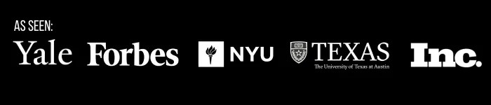 As seen: Yale, Forbes, NYU, The University of Texas at Austin, Inc.